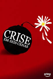 Crisis In Six Scenes